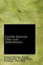 Euclidis Datorum Liber Cum Additamento
