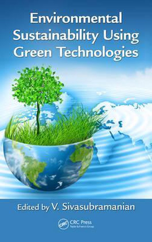 Environmental Sustainability Using Green Technologies - cover