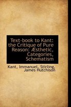 Text-Book to Kant