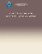 C-9b Training and Readiness (T&r) Manual