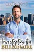 Sweet Billionaire Romance- Investigating the Billionaire