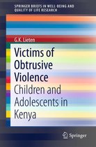 SpringerBriefs in Well-Being and Quality of Life Research - Victims of Obtrusive Violence