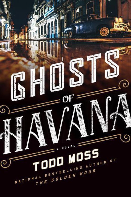 A Judd Ryker Novel 3 - Ghosts of Havana - cover