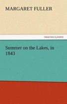 Summer on the Lakes, in 1843