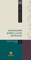 Postpositivismo y Derecho 1 - Interpretación jurídica y teoría del Derecho
