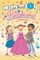 I Can Read 1 - Pinkalicious: Fashion Fun