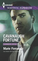 Cavanaugh Justice - Cavanaugh Fortune