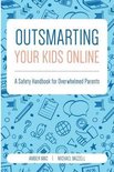 Outsmarting Your Kids Online