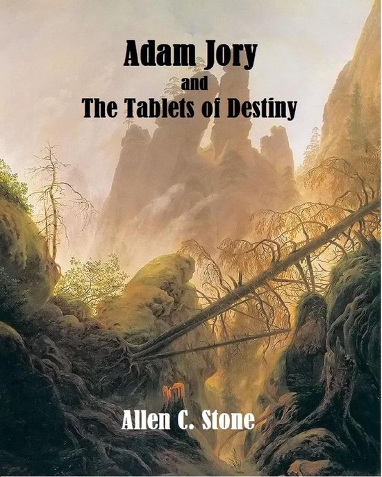 Adam Jory and the Tablets of Destiny - cover