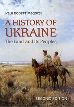 History of Ukraine - 2nd, Revised Edition