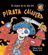 El Tesoro de la Isla del Pirata Calavera/ The Treasure of the Island of the Pirate Skull