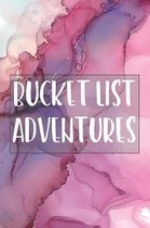 Bucket List Adventures