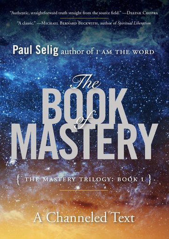 Paul Selig Series 1 - The Book of Mastery - cover