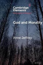 Elements in the Philosophy of Religion- God and Morality