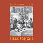 The Austerity Program - Bible Songs 1 (LP)