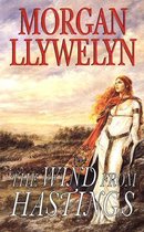 Celtic World of Morgan Llywelyn 7 - The Wind From Hastings