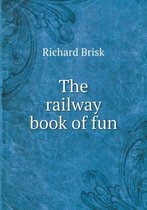 The railway book of fun
