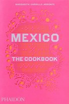 Mexico : the Cookbook