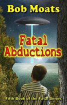 The Fatal Series 5 - Fatal Abductions