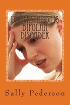 Understanding Bipolar Disorder