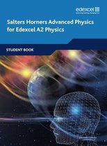 Salters Horners Advanced Physics A2 Student Book