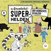 Die Grundschul-superhelden 08: Der Verruckte Schulzoo