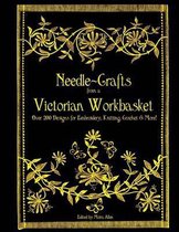 Needle-Crafts from a Victorian Workbasket