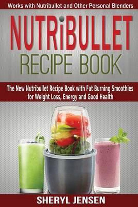Nutribullet Recipe Book - cover