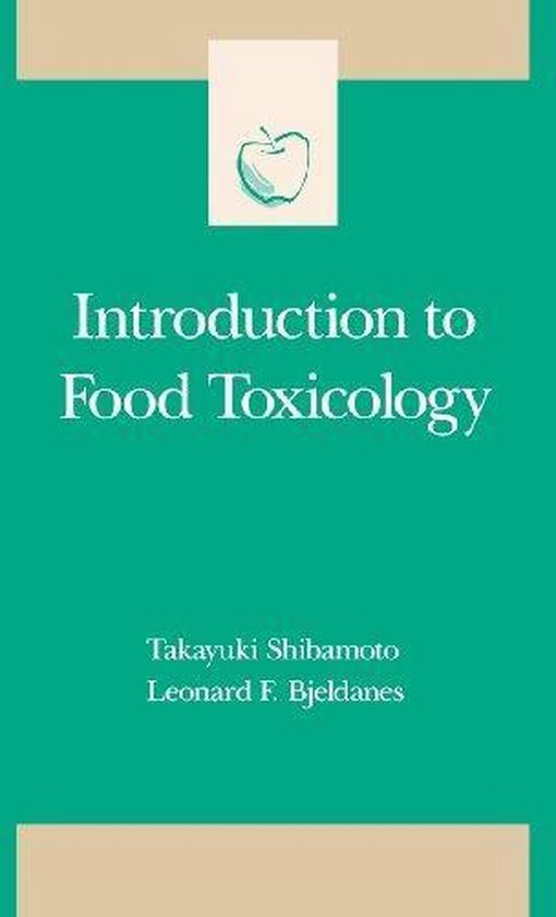 Introduction to Food Toxicology