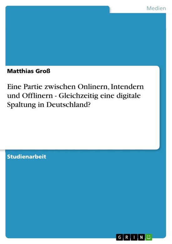 Eine Partie zwischen Onlinern, Intendern und Offlinern - Gle ... - cover