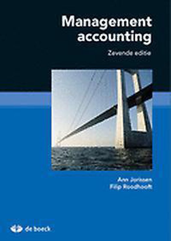 Samenvatting Management accounting, ISBN: 9789045549453  Management Accounting