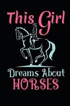 This Girl Dreams About Horses