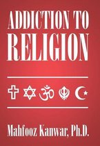 Addiction to Religion