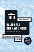 Ross-Thomas-Edition - Kälter als der Kalte Krieg