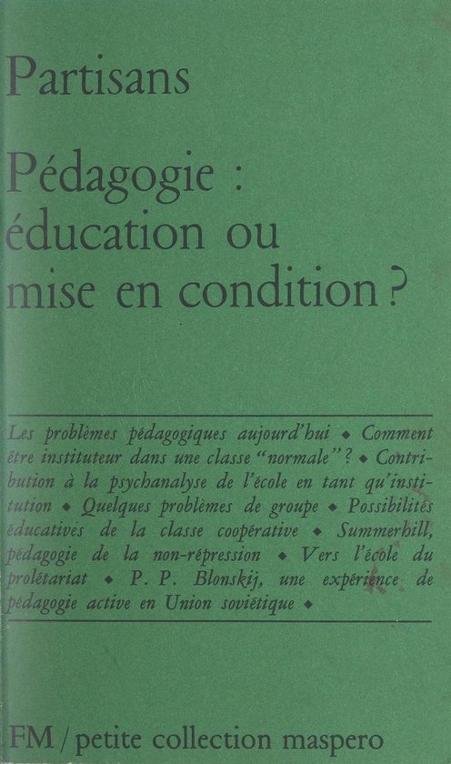 Pédagogie : éducation ou mise en condition - cover