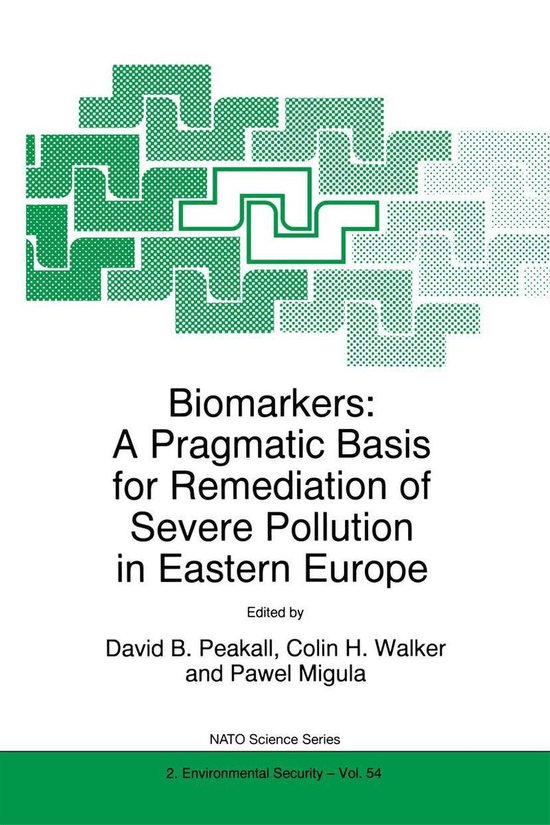 NATO Science Partnership Subseries 54 - Biomarkers: A Pragma ... - cover