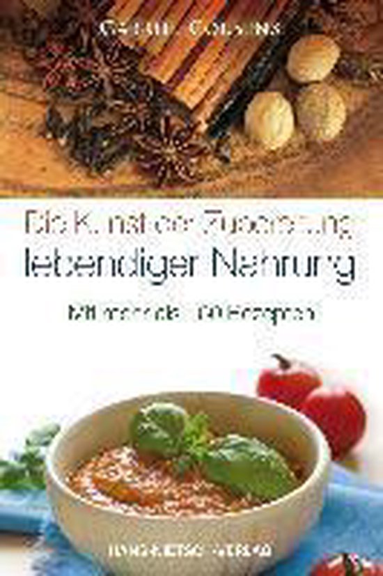 Die Kunst der Zubereitung lebendiger Nahrung - cover