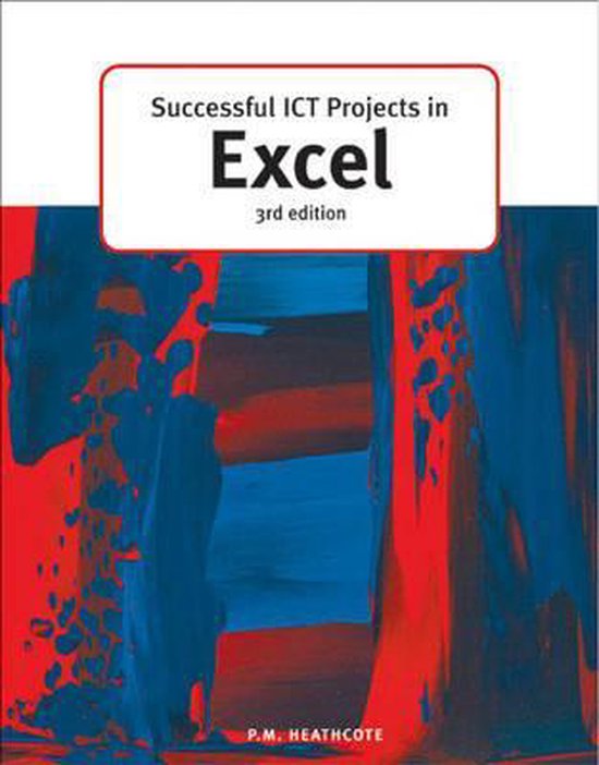 Successful ICT Projects In Excel (3rd Edition) - cover