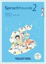 Sprachfreunde 2. Schuljahr. Sprachbuch mit Grammatiktafel und Entwicklungsheft