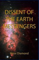 Dissent of the Earth Messengers