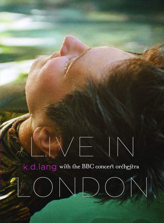 Cover van de film 'K.D. Lang - Live In London'