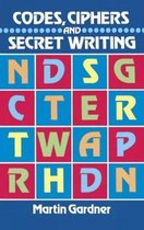 Codes, Ciphers and Secret Writing