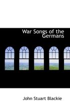 War Songs of the Germans