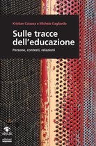 Sulle tracce dell'educazione