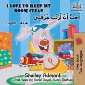 English Arabic Bilingual Collection- I Love to Keep My Room Clean