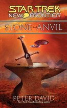 Star Trek: The Next Generation - Star Trek: New Frontier: Stone and Anvil