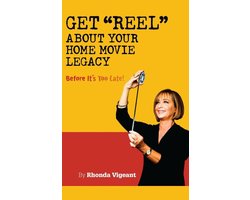Get Reel about your Home Movie Legacy…Before Its Too Late!