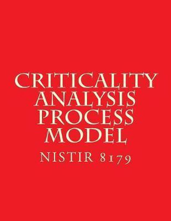Criticality Analysis Process Model | 9781548836610 | National Institute ...