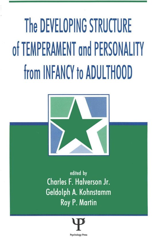 The Developing Structure of Temperament and Personality From ... - cover