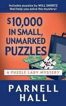 $10,000 in Small, Unmarked Puzzles